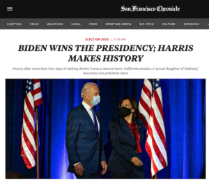 A photo of Joe Biden and Kamala Harris with the headline, "Biden Wins the Presidency; Harris Makes History" from the San Francisco Chronicle website