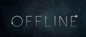 The word "Offline" in grey letters on a dark background.
